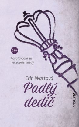 Padlý dedič (Royalovci 4)