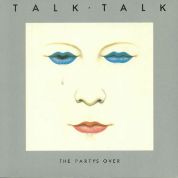 Talk Talk - The Party's Over LP