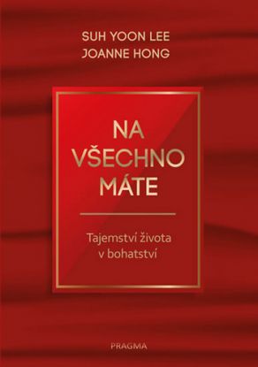Na všechno máte