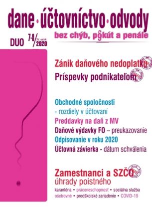 Dane, účtovníctvo, odvody 7-8/2020 - Zánik daňového nedoplatku, Príspevky zamestnávateľom a podnikateľom počas pandémie