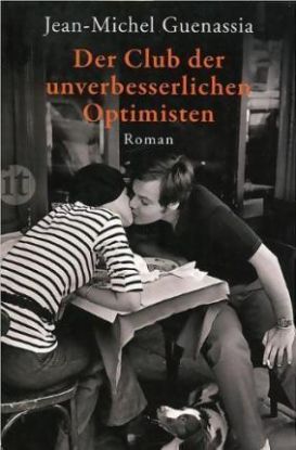 Der Club der unverbesserlichen Optimisten