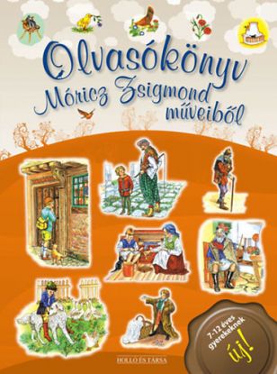 Olvasókönyv Móricz Zsigmond műveiből