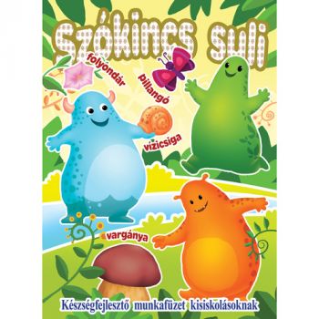Szókincs suli - Készségfejlesztő munkafüzet kisiskolásoknak