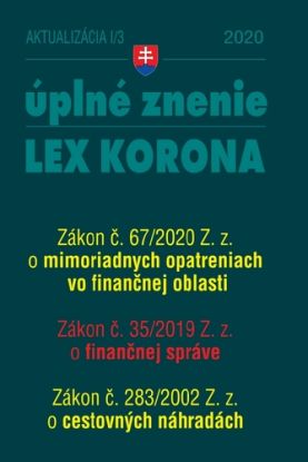 Zákony 2020 I aktualizácia I 3 - LEX KORONA - finančná správa, cestovné náhrady