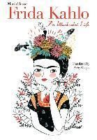 Frida Kahlo - An Illustrated Life