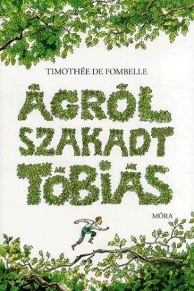Ágrólszakadt Tóbiás