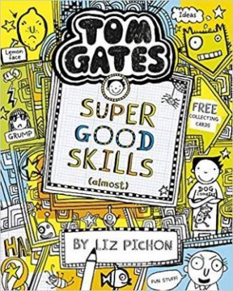 Tom Gates - Super Good Skills (Almost...)