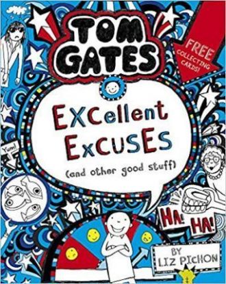 Tom Gates - Excellent Excuses (And Other Good Stuff)