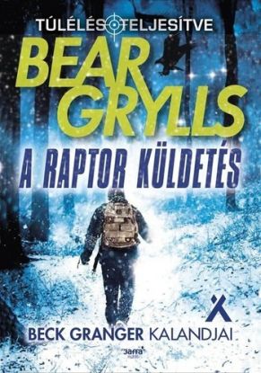 A raptor küldetés (Túlélés: teljesítve 11.)