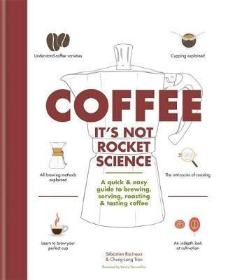 Coffee - It's not rocket science
