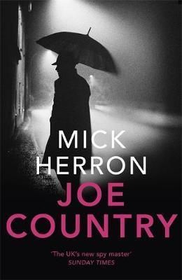 Joe Country - Slough House Thriller 6