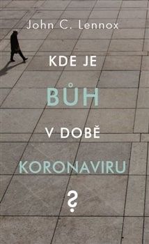 Kde je bůh v době koronaviru?