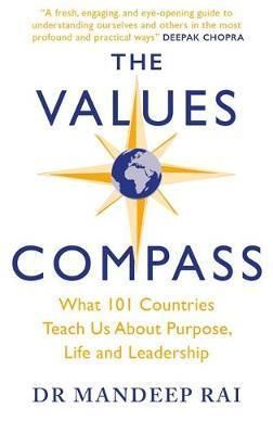 The Values Compass: What 101 CounPBies Teach Us About Purpose, Life and Leadership