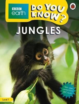 Jungles - BBC Do You Know... Level 1