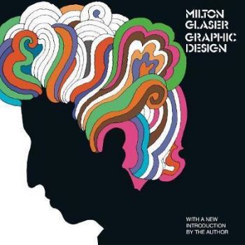 Milton Glaser - Graphic Design