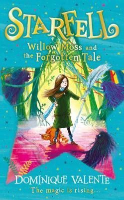 Starfell - Willow Moss and the Forgotten Tale