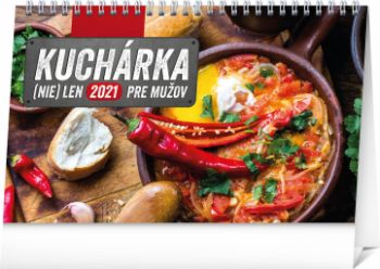 Stolový kalendár Kuchárka (nie)len pre mužov SK 2021, 23,1 × 14,5 cm