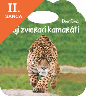 Lacná kniha Moji zvierací kamaráti - Divočina