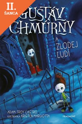 Lacná kniha Gustáv Chmúrny a zlodej ľudí