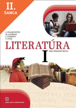 Lacná kniha Literatúra 1 - Učebnica pre SŠ