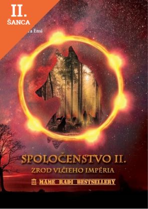 Lacná kniha Spoločenstvo II. - Zrod vlčieho impéria