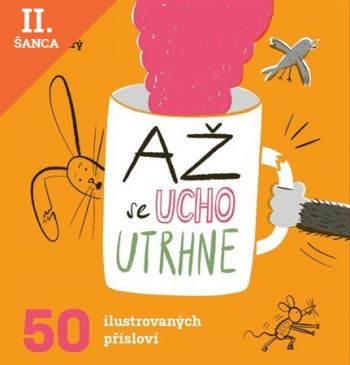Lacná kniha Až se ucho utrhne
