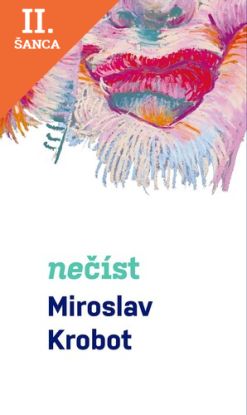 Lacná kniha Miroslav Krobot: Nečíst