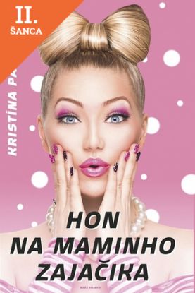 Lacná kniha Hon na maminho zajačika