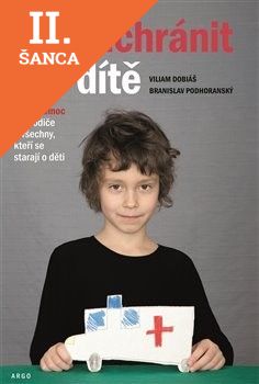 Lacná kniha Jak zachránit své dítě