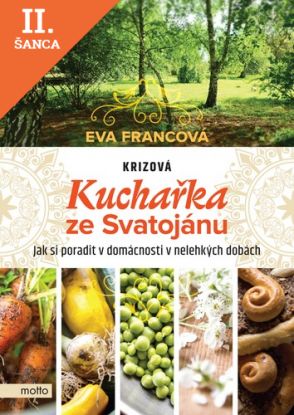 Lacná kniha Krizová kuchařka ze Svatojánu