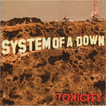 System Of A Down - Toxicity LP