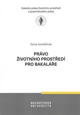 Právo životního prostředí pro bakaláře