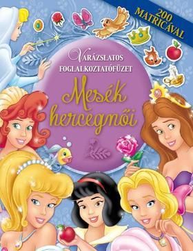 Varázslatos foglalkoztatófüzet - Mesék hercegnői