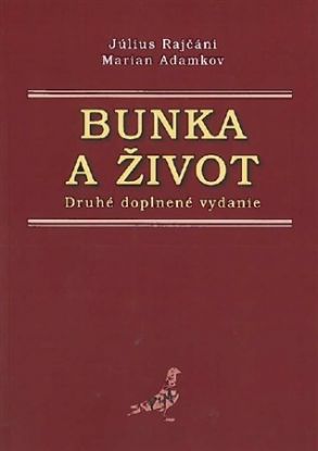 Bunka a život (2. doplnené vydanie)