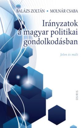 Irányzatok a magyar politikai gondolkodásban