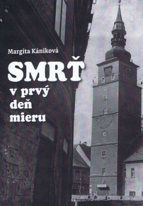 Smrť v prvý deň mieru