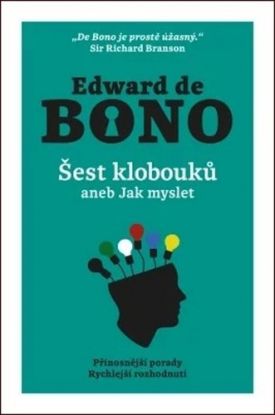 Šest klobouků aneb Jak myslet