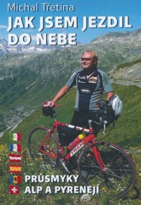 Jak jsem jezdil do nebe