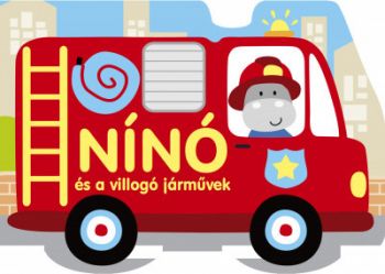 Nínó és a villogó járművek