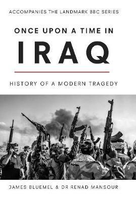 Once Upon a Time in Iraq