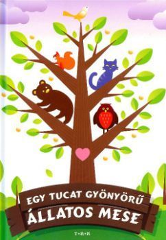 Egy tucat gyönyörű állatos mese
