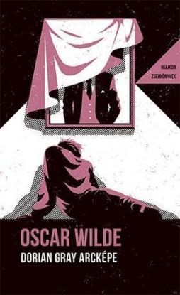 Dorian Gray arcképe - Helikon Zsebkönyvek 92.