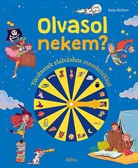 Olvasol nekem? Történetek elalváshoz mesekerékkel