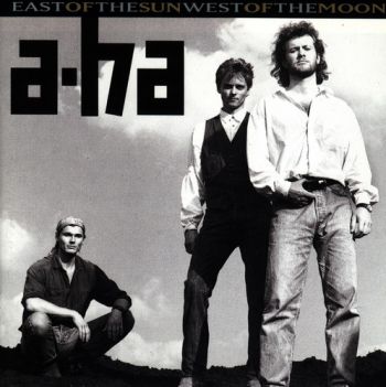 A-ha - East Of The Sun, West Of The Moon LP