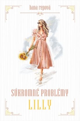 Súkromné problémy 2: Lilly