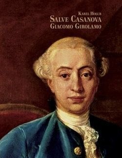 Salve Casanova. Giacomo Girolamo