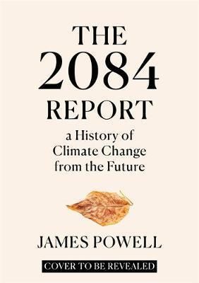 The 2084 Report