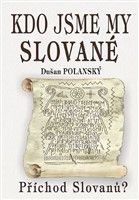 Kdo jsme my Slované