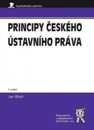 Principy českého ústavního práva (5. vydání)