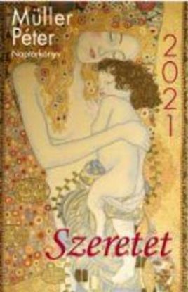 Szeretet - Naptárkönyv 2021